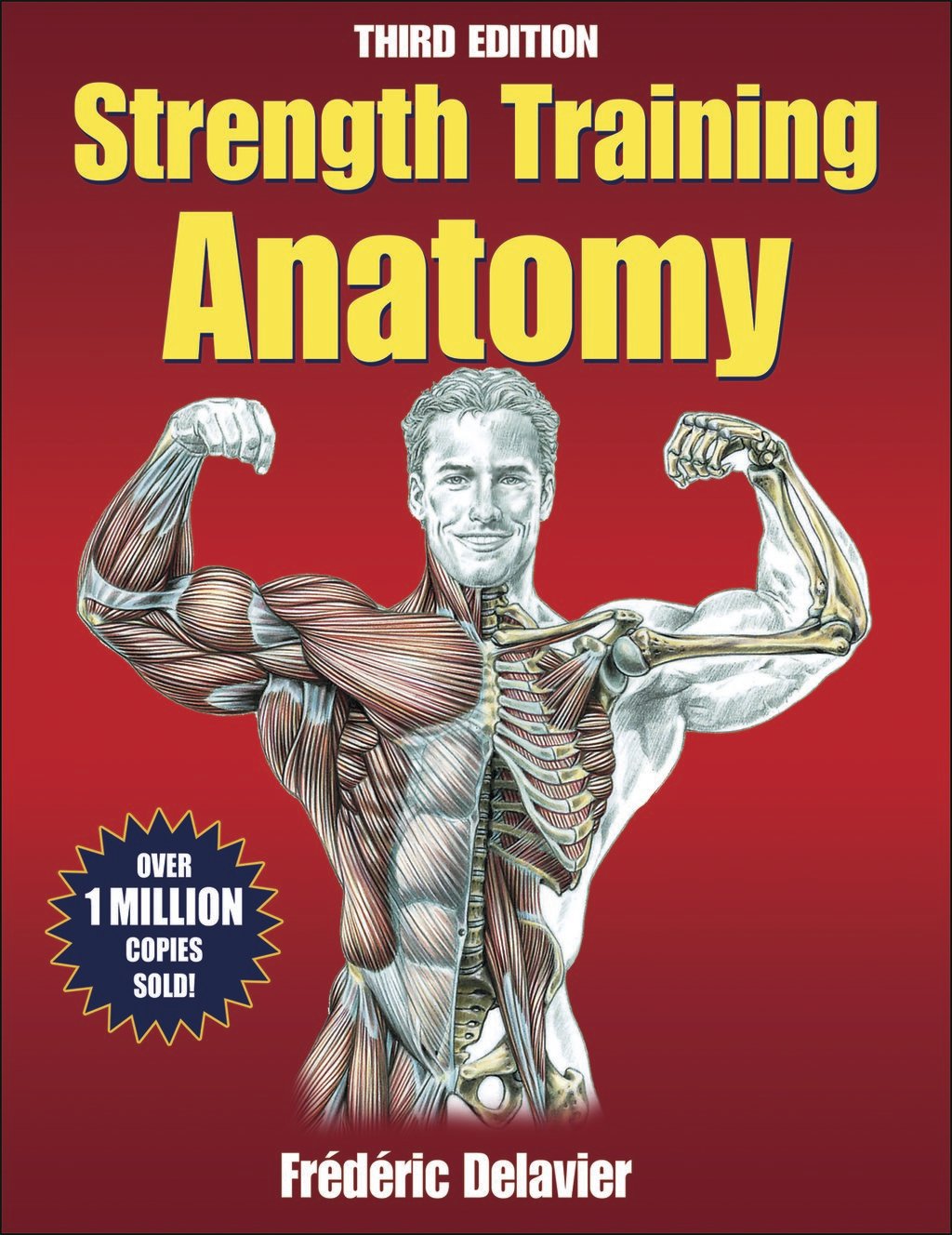 Strength Training Anatomy: 3rd Edition by Frederic Delavier