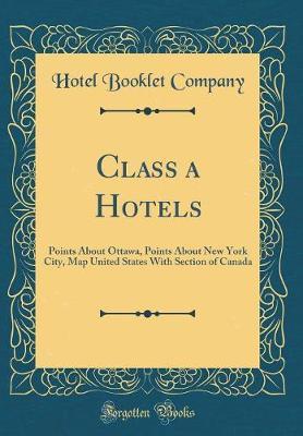 Class a Hotels by Hotel Booklet Company image