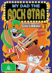 My Dad The Rock Star: Vol 3 on DVD My Dad The Rock Star: Vol 3 on DVD