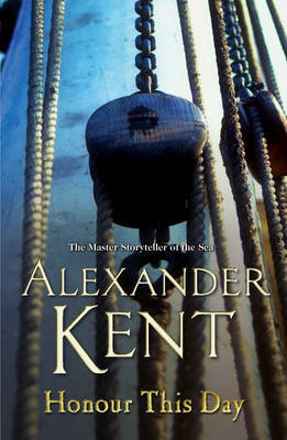 Honour This Day by Alexander Kent image