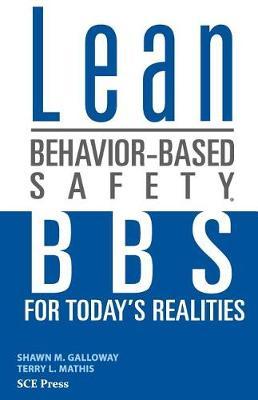 Lean Behavior-Based Safety by Shawn M. Galloway image