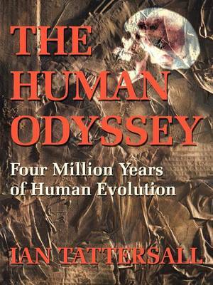 The Human Odyssey by Ian Tattersall image