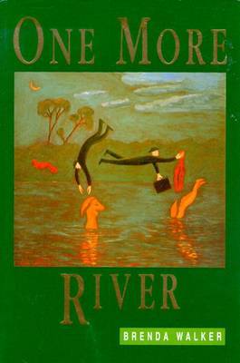 One More River on Paperback by Brenda Walker