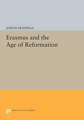 Erasmus and the Age of Reformation by Johan Huizinga image