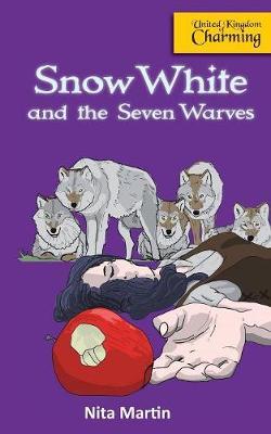 Snow White and the Seven Warves by Nita Martin image