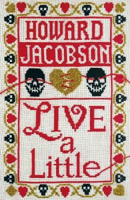Live a Little by Howard Jacobson image