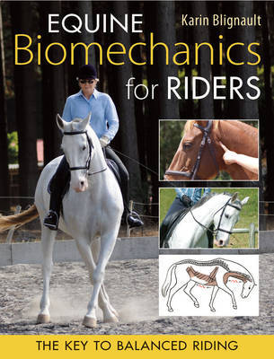 Equine Biomechanics for Riders by Karin Blignault image