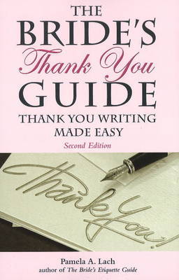 Bride's Thank You Guide by Pamela A Lach image