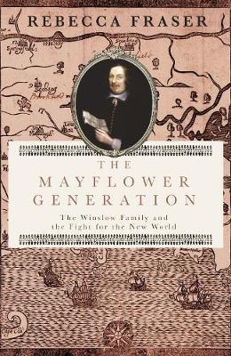 The Mayflower Generation by Rebecca Fraser image