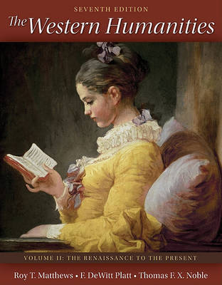 The Western Humanities Volume 2 on Paperback by Laurie Adams (JOHN JAY COLLEGE)