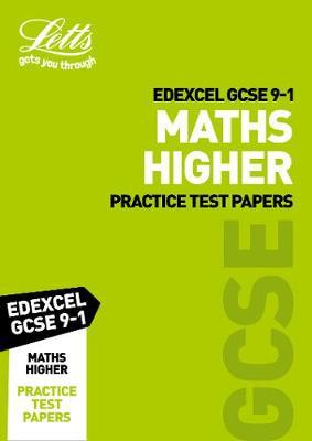 Edexcel GCSE Maths Higher Practice Test Papers by Letts GCSE image