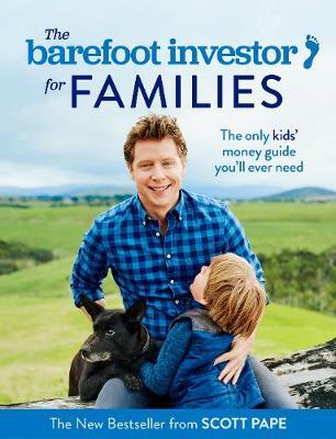 The Barefoot Investor for Families by Scott Pape image