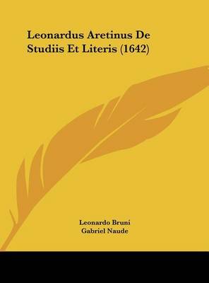 Leonardus Aretinus de Studiis Et Literis (1642) by Leonardo Bruni image