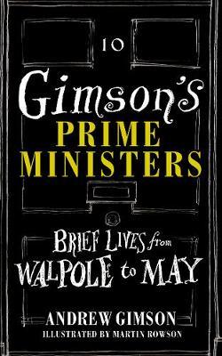 Gimson's Prime Ministers by Andrew Gimson image