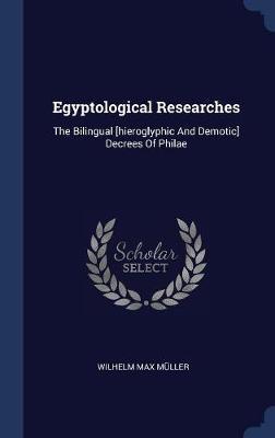 Egyptological Researches by Wilhelm Max Muller image