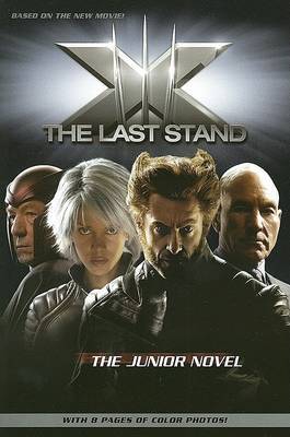 X-Men - The Last Stand: The Junior Novel image