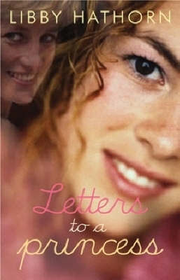 Letters to a Princess by Libby Hathorn image