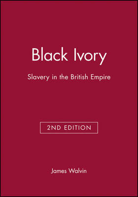 Black Ivory by James Walvin image