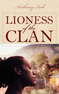 Lioness of the Clan by Anthony Isoh image