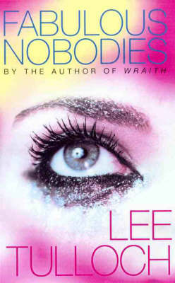 Fabulous Nobodies by Lee Tulloch image