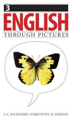 English Through Pictures: Bk. 3 by I.A. Richards image