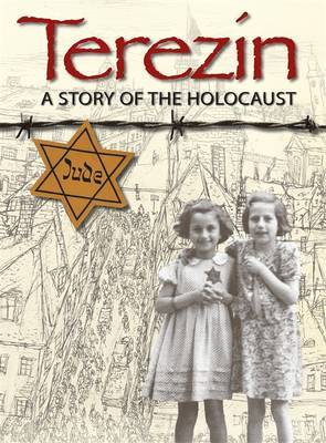 Terezin - A Story of The Holocaust by Ruth Thomson image