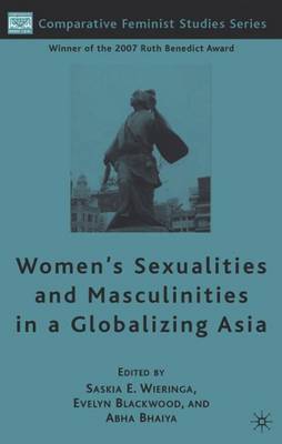 Women's Sexualities and Masculinities in a Globalizing Asia