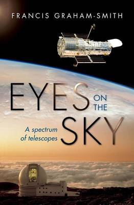 Eyes on the Sky on Hardback by Francis Graham Smith