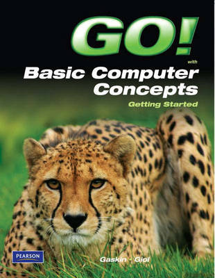 Go! with Concepts Getting Started on Paperback by Shelley Gaskin