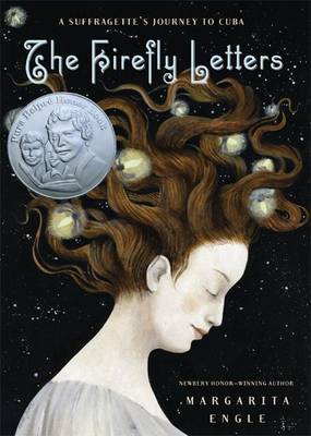 The Firefly Letters by Margarita Engle image