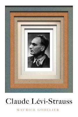 Levi-Strauss by Maurice Godelier image