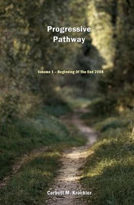 Progressive Pathway by Corbett M Kroehler image