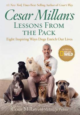 Cesar Millan's Lessons From the Pack by Cesar Millan image