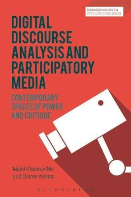 Social Media, Discourse and Politics on Hardback by Darren Kelsey