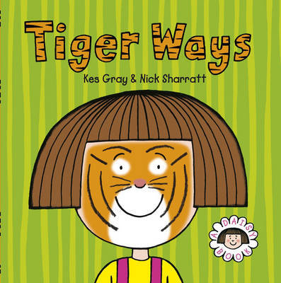 Tiger Ways by Kes Gray image