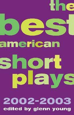 The Best American Short Plays 2002-2003 by GLENN YOUNG image