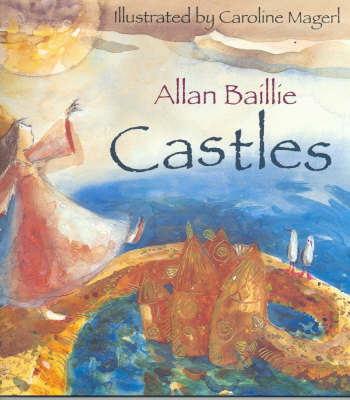 Castles by Allan Baillie image