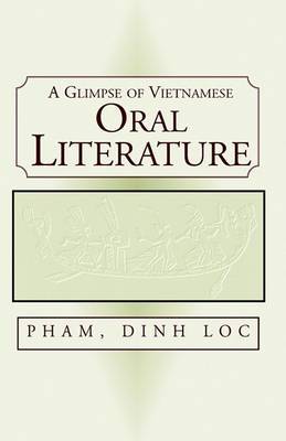 A Glimpse of Vietnamese Oral Literature by Loc Dinh Pham image