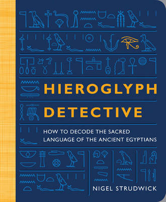 Hieroglyph Detective on Paperback by Nigel Strudwick