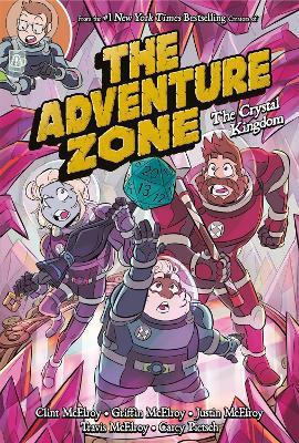 The Adventure Zone: The Crystal Kingdom by Clint McElroy image