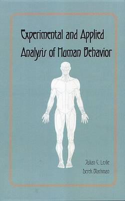 Experimental and Applied Analysis of Human Behavior by Julian C. Leslie image