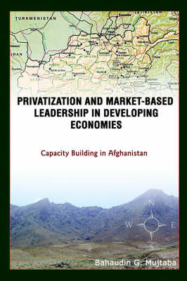Privatization and Market-Based Leadership in Developing Economies by Bahaudin Mujtaba image