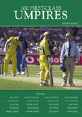100 First-Class Umpires by Andrew Hignell image