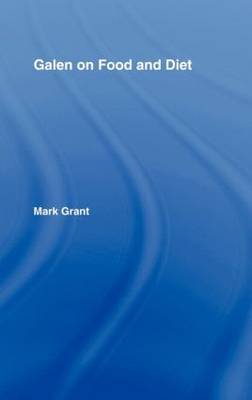 Galen on Food and Diet by Mark Grant image