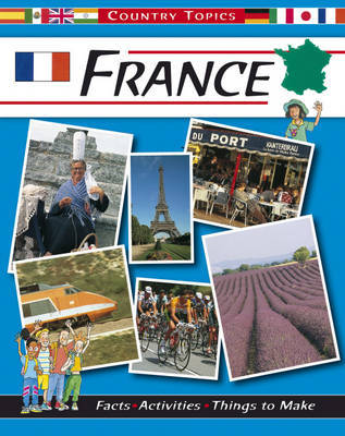 Country Topics: France by Rachel Wright image