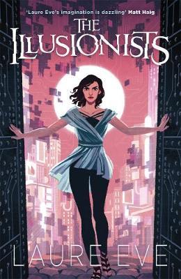 The Illusionists by Laure Eve image