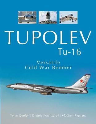 Tupolev Tu-16 by Yefim Gordon image