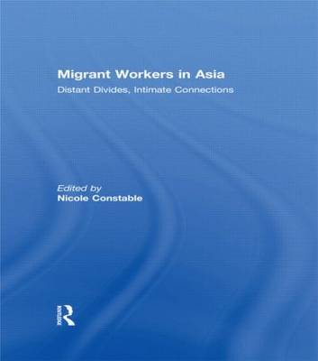 Migrant Workers in Asia by Nicole Constable image