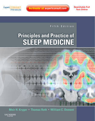 Principles and Practice of Sleep Medicine on Hardback