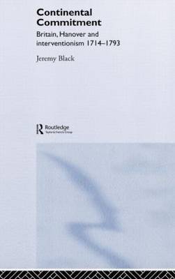 The Continental Commitment by Jeremy Black image